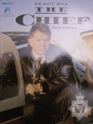 On Duty with "The Chief"
