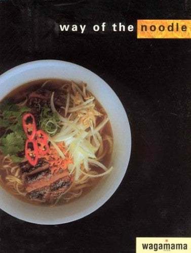 Wagamama: the Way of the Noodle