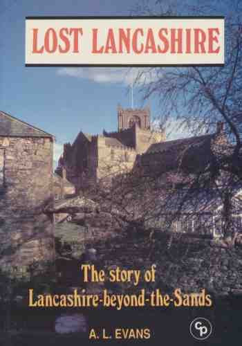 Lost Lancashire
