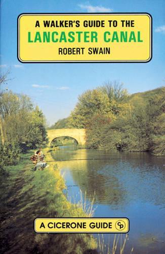 A Walker's Guide to the Lancaster Canal