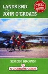Lands End to John O'Groats Cycle Guide 