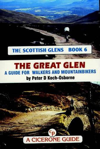 The Scottish Glens 6 - The Great Glen