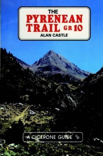 The Pyrenean Trail GR10