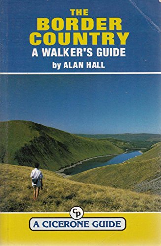 The Border Country - A Walker's Guide