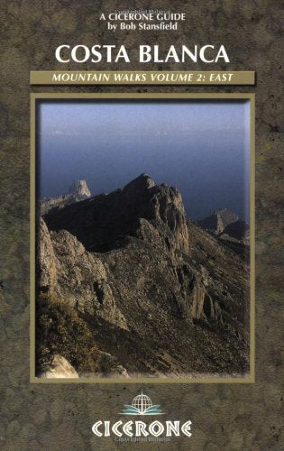 Costa Blanca Walks: Vol 2 East