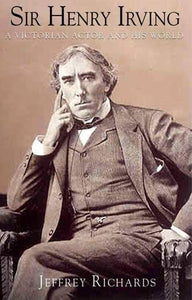 Sir Henry Irving 