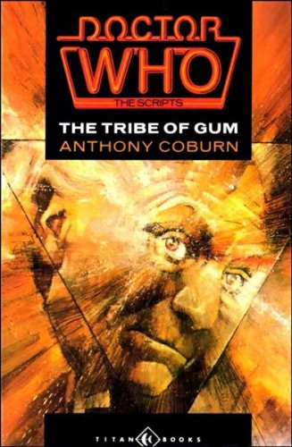 Doctor Who-The Tribe of Gum