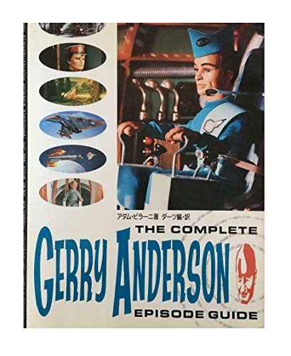The Complete Gerry Anderson Episode Guide