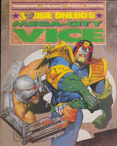 Judge Dredd's Mega-city Vice
