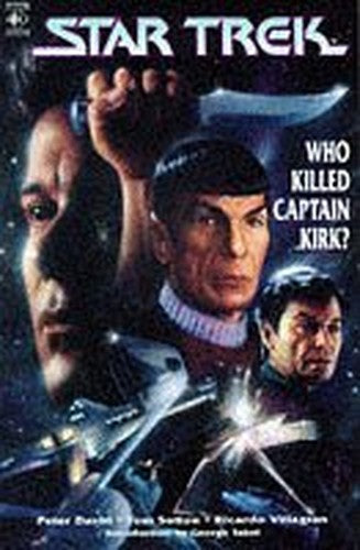Who Killed Captain Kirk?
