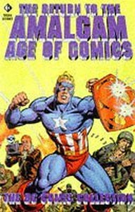 Return to the Amalgam Age of Comics 