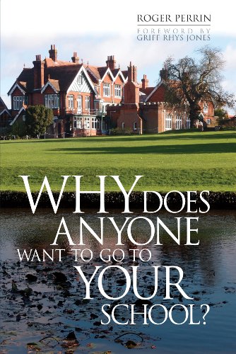 Why Does Anyone Want to Go to Your School?