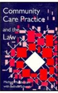Community Care Practice and the Law 