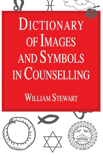 Dictionary of Images and Symbols in Counselling