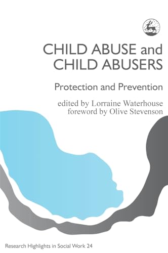 Child Abuse and Child Abusers