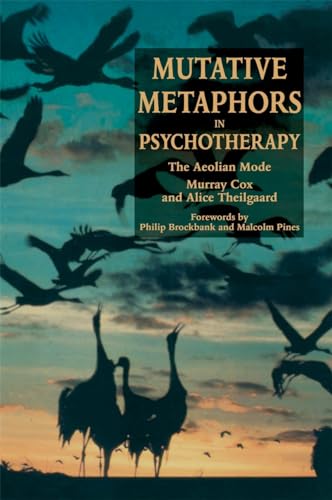 Mutative Metaphors in Psychotherapy