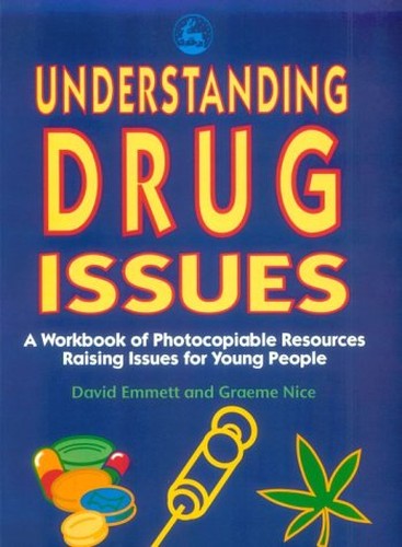 Understanding Drugs Issues