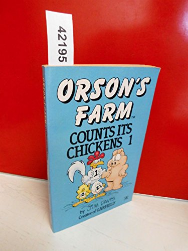 Orson's Farm Counts its Chickens 1