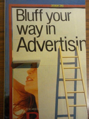 Bluff Your Way in Advertising