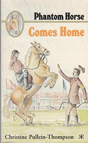 Phantom Horse Comes Home