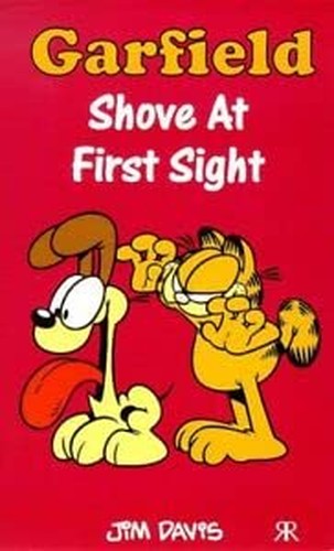 Garfield - Shove at First Sight