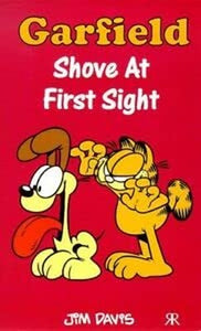 Garfield - Shove at First Sight 