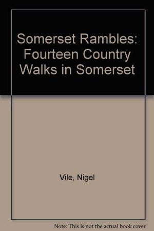 Somerset Rambles