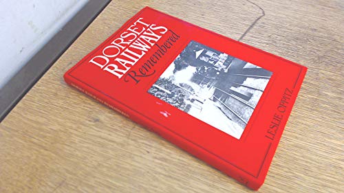 Dorset Railways Remembered