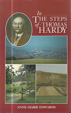 In the Steps of Thomas Hardy