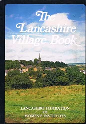 The Lancashire Village Book