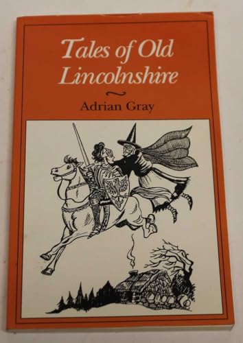 Tales of Old Lincolnshire