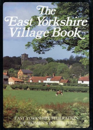 The East Yorkshire Village Book