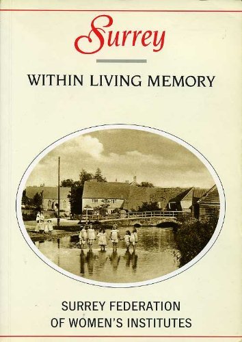 Surrey within Living Memory