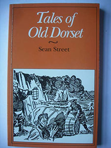 Tales of Old Dorset 