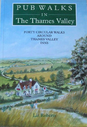 Pub Walks in the Thames Valley