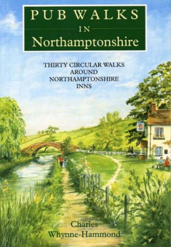 Pub Walks in Northamptonshire