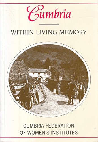 Cumbria within Living Memory