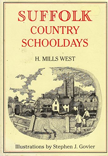 Suffolk Country Schooldays