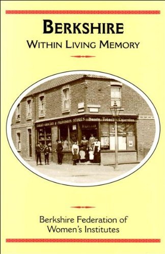 Berkshire within Living Memory
