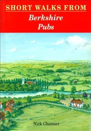Short Walks from Berkshire Pubs