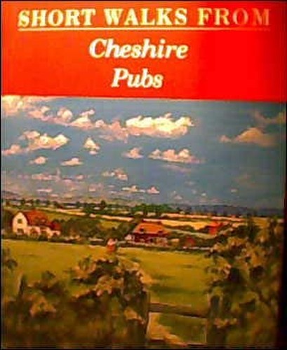 Short Walks from Cheshire Pubs