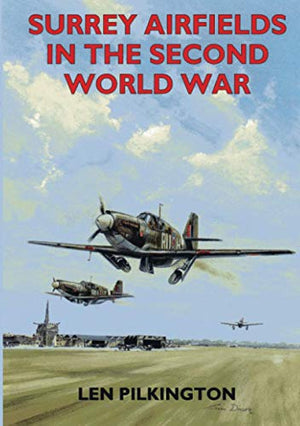 Surrey Airfields in the Second World War