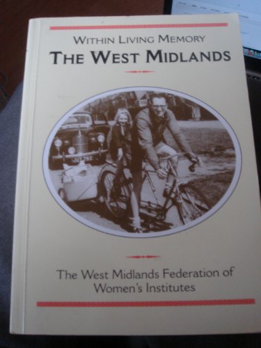 West Midlands within Living Memory