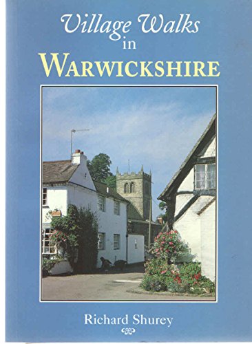 Village Walks in Warwickshire