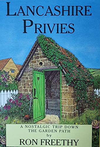 Lancashire Privies