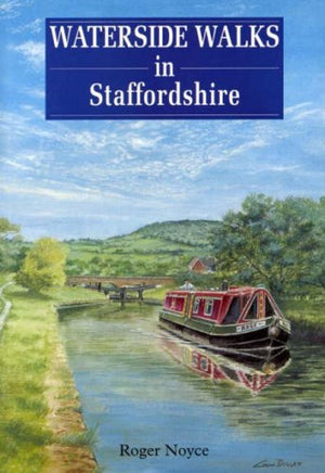 Waterside Walks in Staffordshire