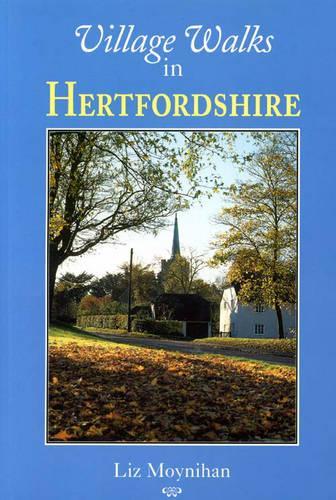 Village Walks in Hertfordshire