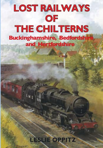 Lost Railways of the Chilterns