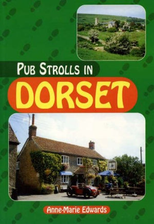 Pub Strolls in Dorset