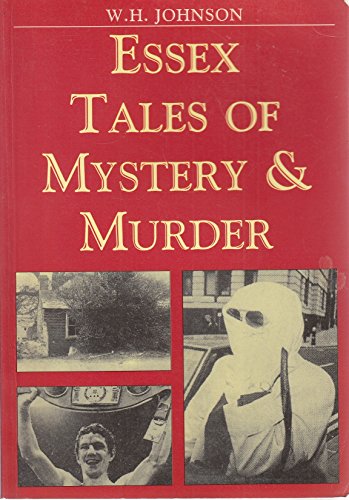 Essex Tales of Mystery and Murder